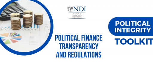 Political Finance Transparency and Regulations